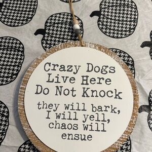 Hobby Lobby White and Brown Dog Humor Wall Sign